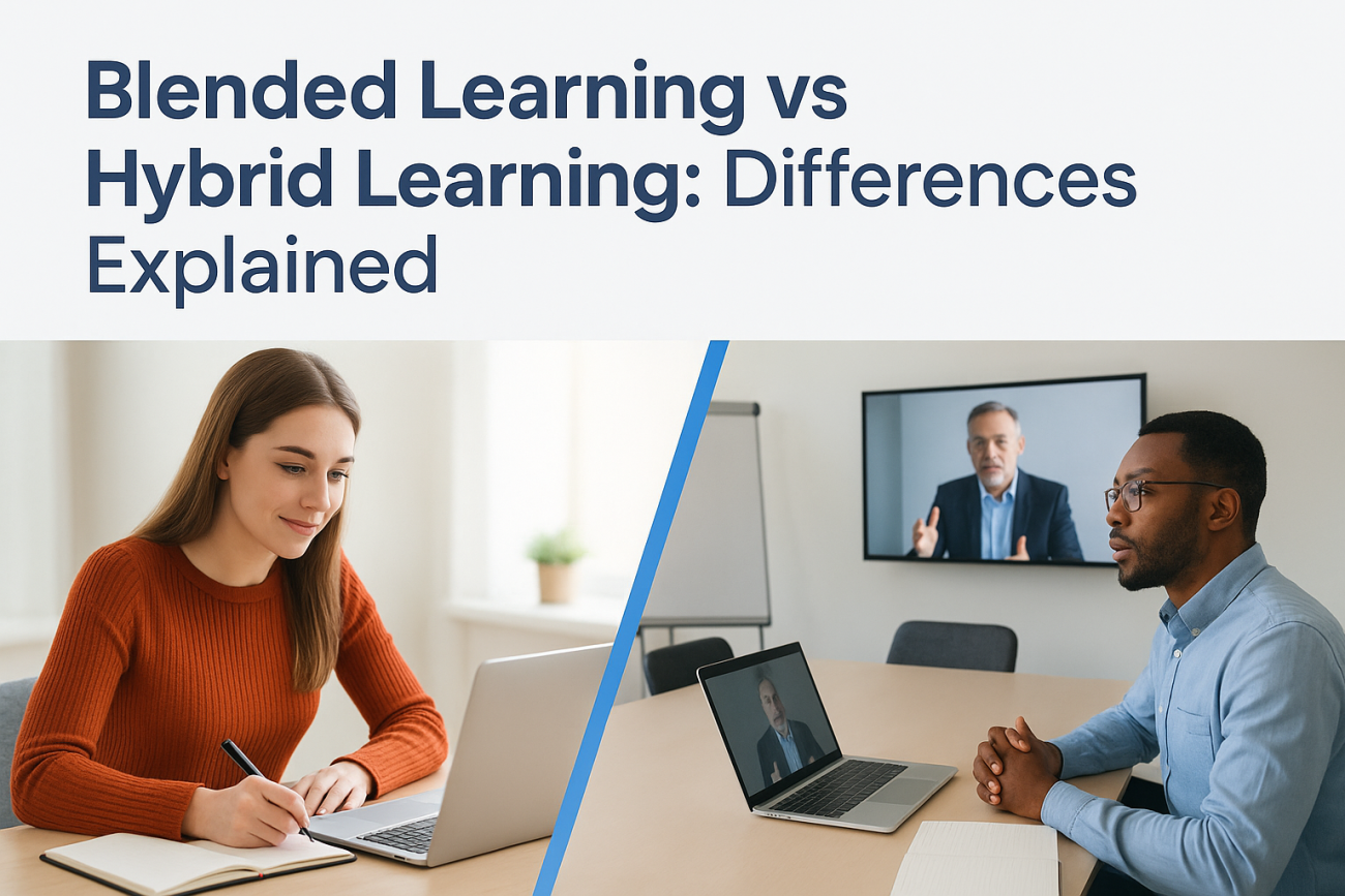 Blended Learning vs Hybrid Learning: Differences Explained
