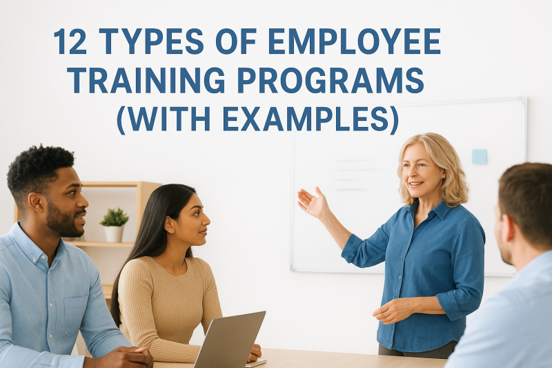 12 Types of Employee Training Programs (With Examples)