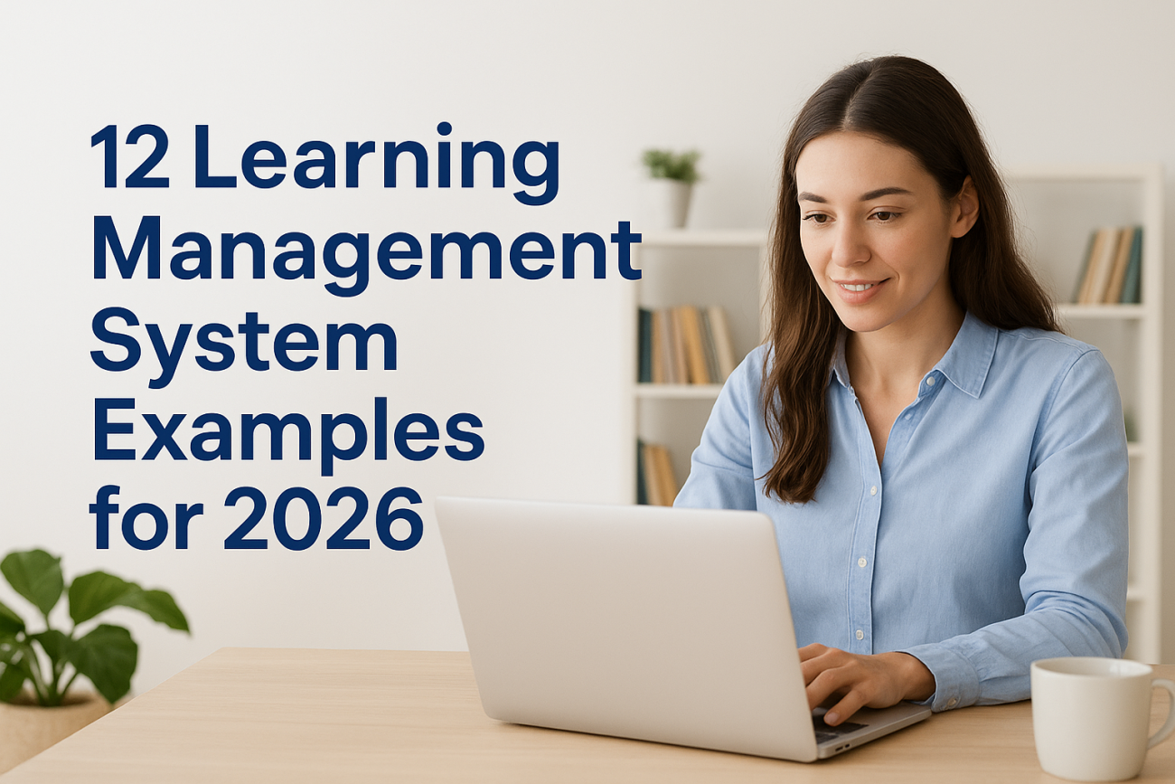 12 Learning Management System Examples for 2026