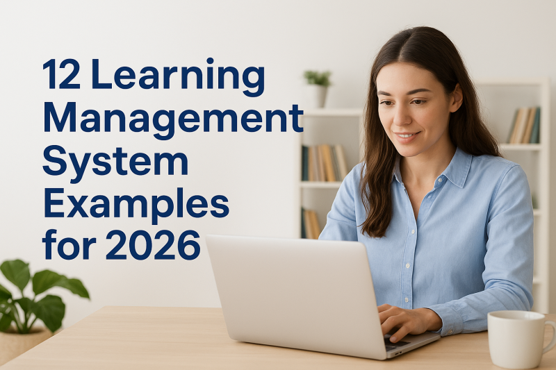 12 Learning Management System Examples for 2026