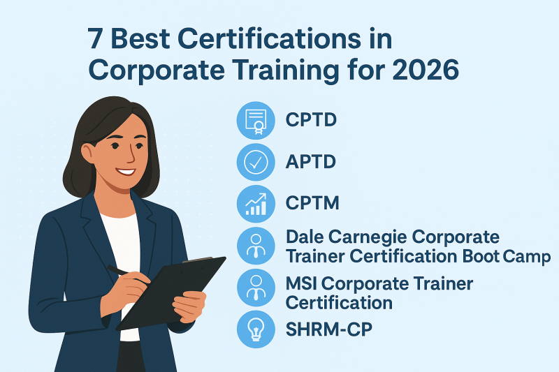 7 Best Certifications in Corporate Training for 2026